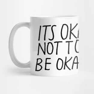 Okay Mug